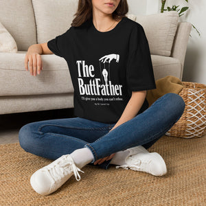 The Buttfather T-Shirt