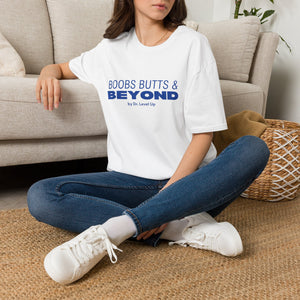 Boobs Butts & Beyond Unisex T-Shirt