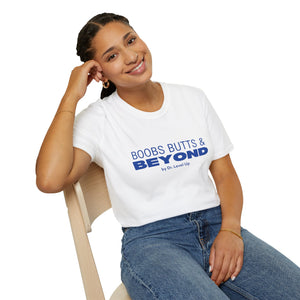 Boobs Butts & Beyond Unisex T-Shirt
